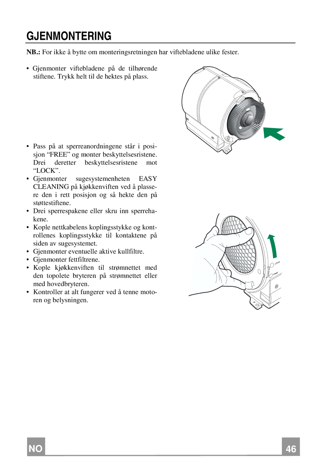 Franke Consumer Products FGL 6104 XS ECS, FGL 9104 XS ECS manual Gjenmontering 