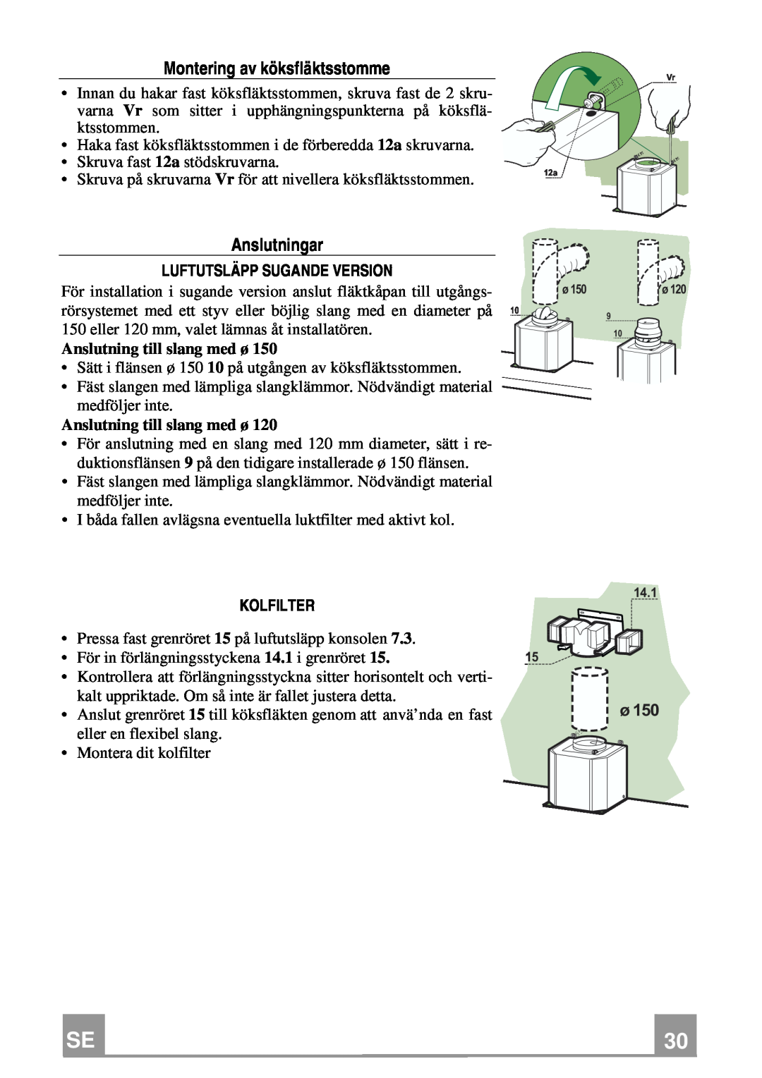 Franke Consumer Products FGL 6104 XS ECS manual Montering av köksfläktsstomme, Anslutningar, Luftutsläpp Sugande Version 