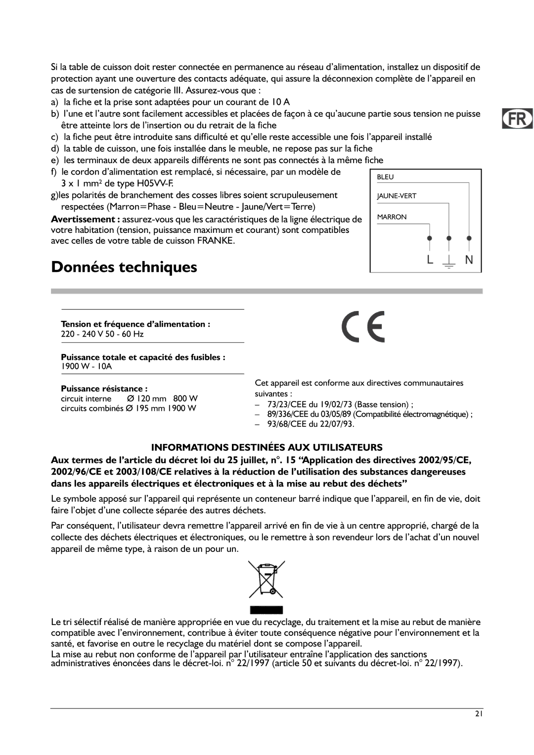 Franke Consumer Products FHPL 301 1CO Données techniques, 1 mm² de type H05VV-F, Informations Destinées AUX Utilisateurs 