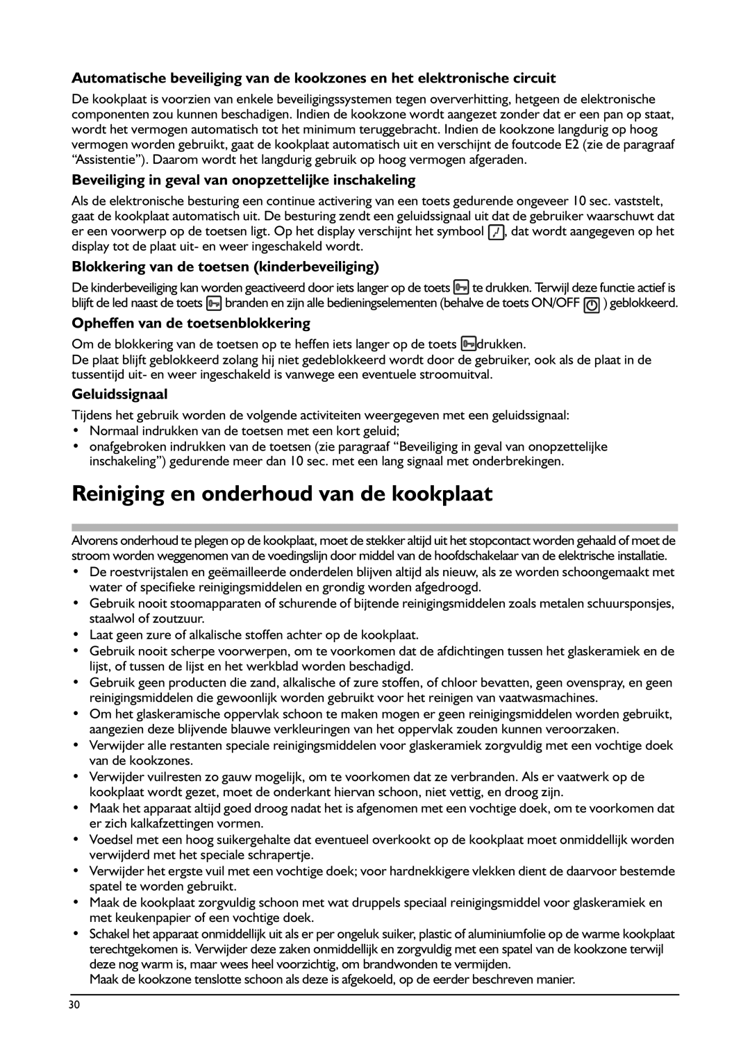 Franke Consumer Products FHPL 301 1CO Reiniging en onderhoud van de kookplaat, Blokkering van de toetsen kinderbeveiliging 