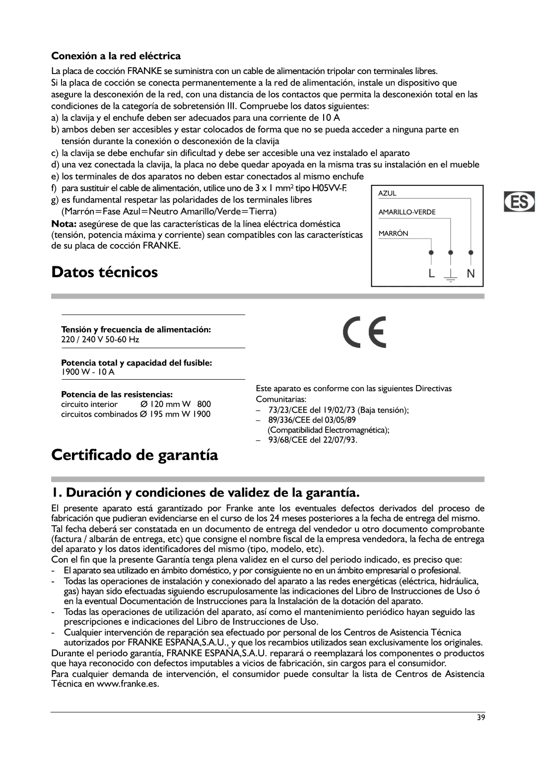 Franke Consumer Products FHPL 301 1CO Datos técnicos, Certificado de garantía, Conexión a la red eléctrica 