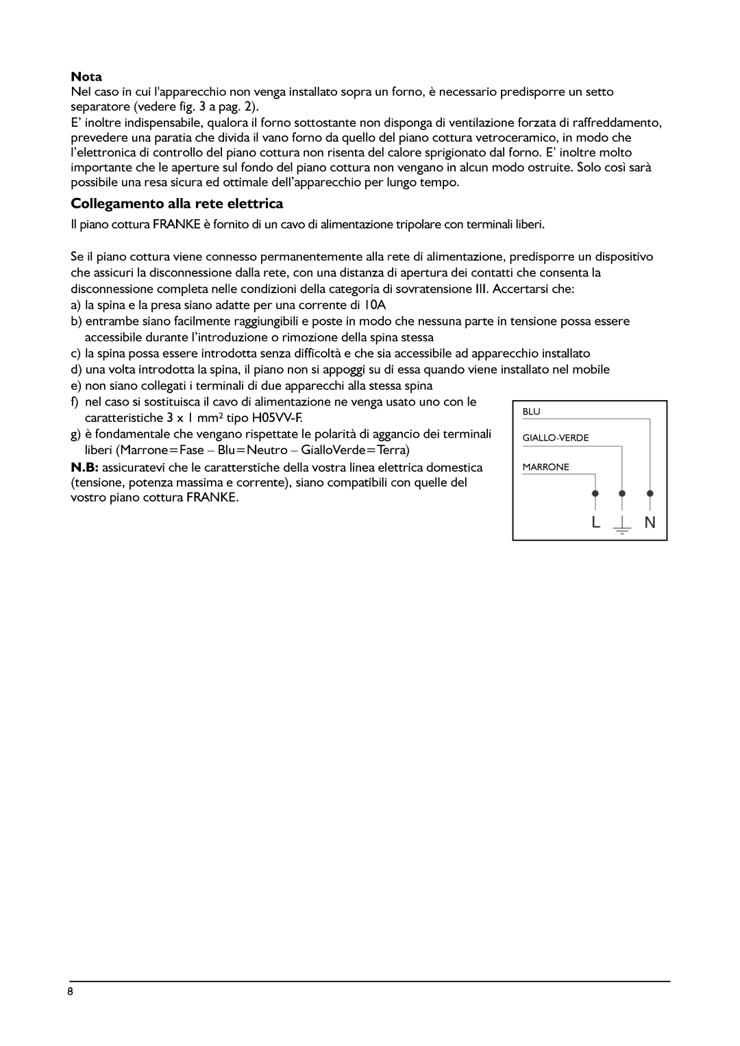 Franke Consumer Products FHPL 301 1CO installation instructions Roohjdphqwrdooduhwhhohwwulfd 