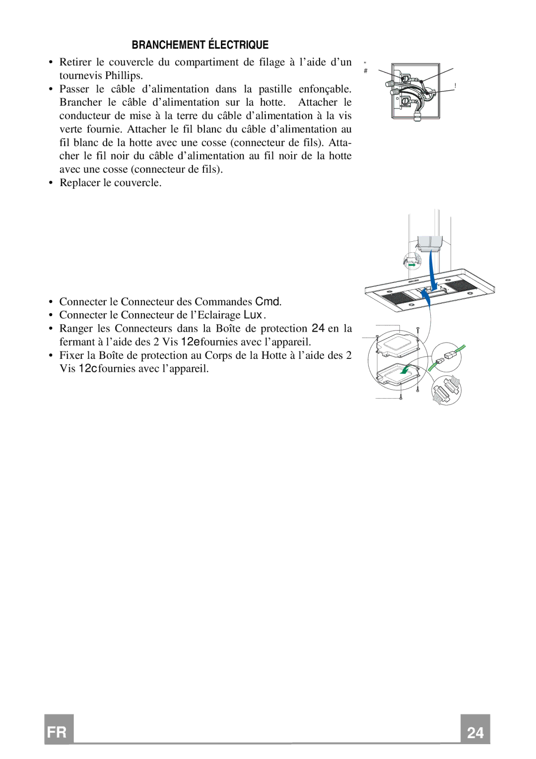 Franke Consumer Products FKU 368 TC I installation instructions Branchement Électrique 