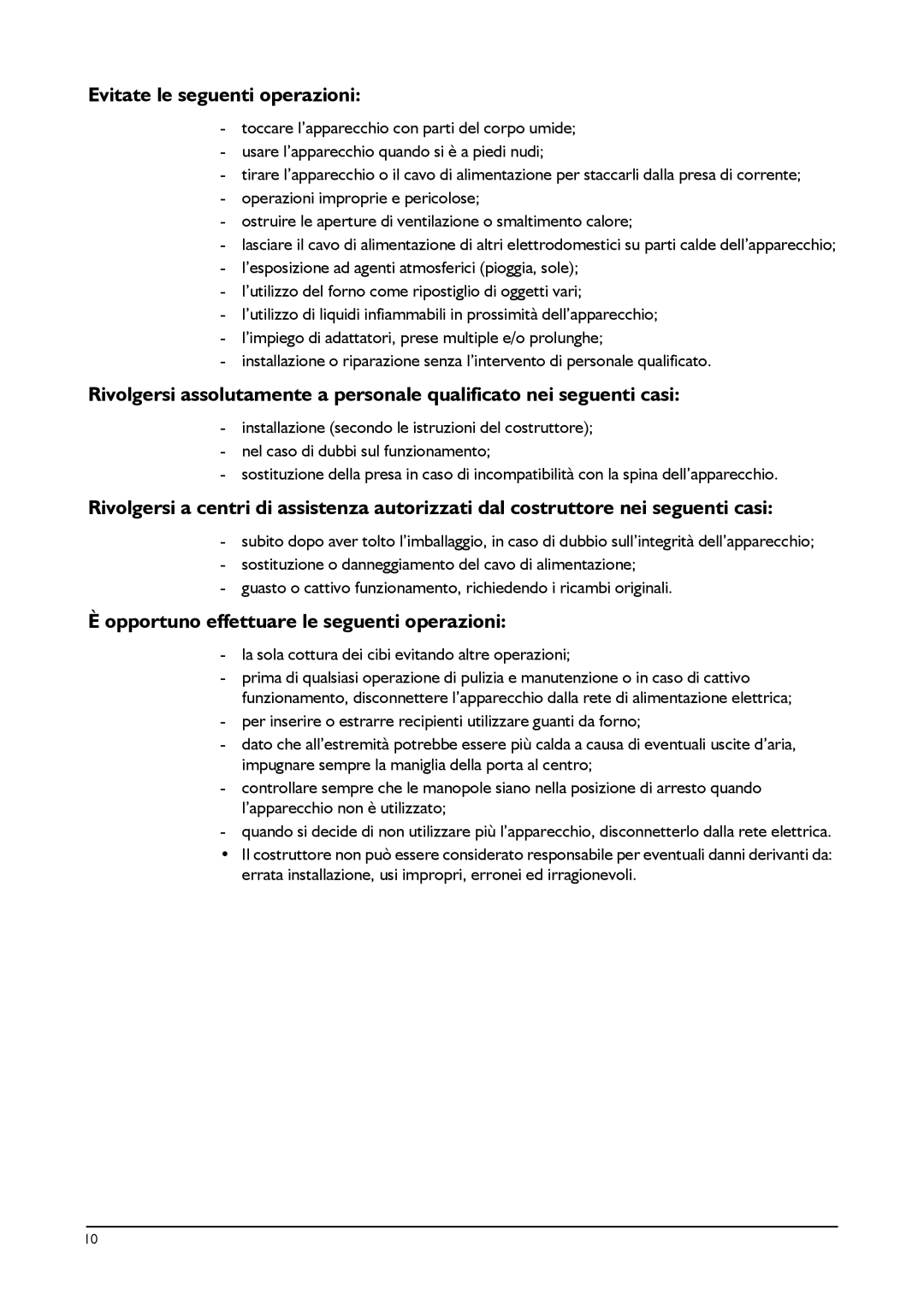 Franke Consumer Products SM 56M, FLAT 603 manual Evitate le seguenti operazioni, Opportuno effettuare le seguenti operazioni 