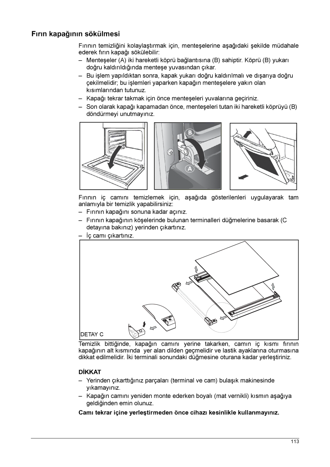 Franke Consumer Products SM 52M, FLAT 603, SM 56M, CA 52M, FLAT 604 manual Fırın kapağının sökülmesi, Dİkkat 