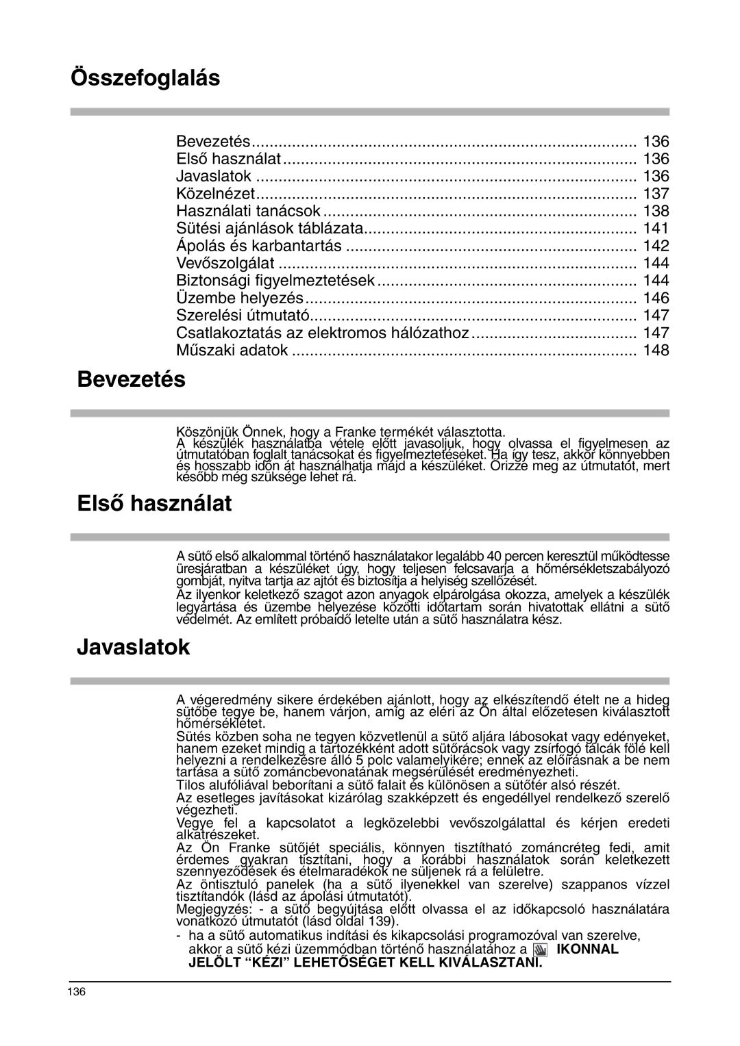 Franke Consumer Products CA 52M, FLAT 603, SM 56M, FLAT 604, SM 52M manual Összefoglalás, Bevezetés, Első használat, Javaslatok 