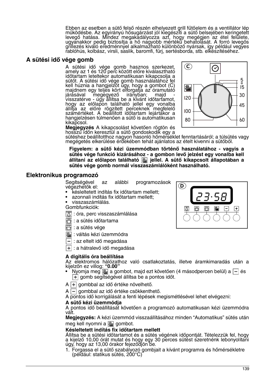 Franke Consumer Products FLAT 603, SM 56M, CA 52M Sütési idő vége gomb, Elektronikus programozó, Digitális óra beállítása 