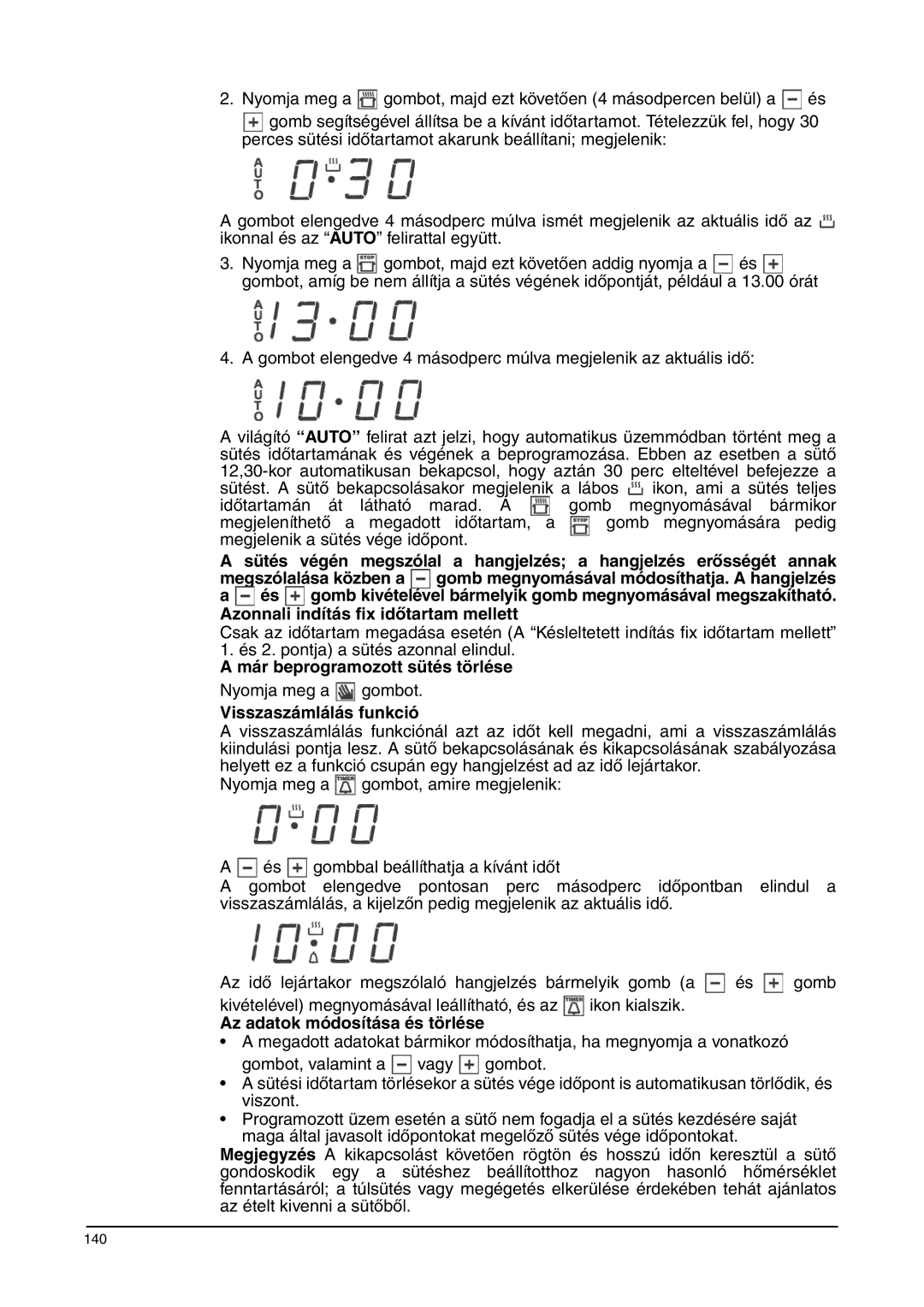 Franke Consumer Products SM 56M, FLAT 603 Már beprogramozott sütés törlése, Nyomja meg a gombot, Visszaszámlálás funkció 