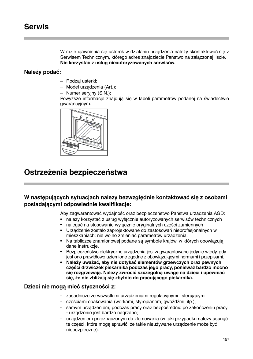 Franke Consumer Products FLAT 604 Serwis, Ostrzeżenia bezpieczeństwa, Należy podać, Dzieci nie mogą mieć styczności z 