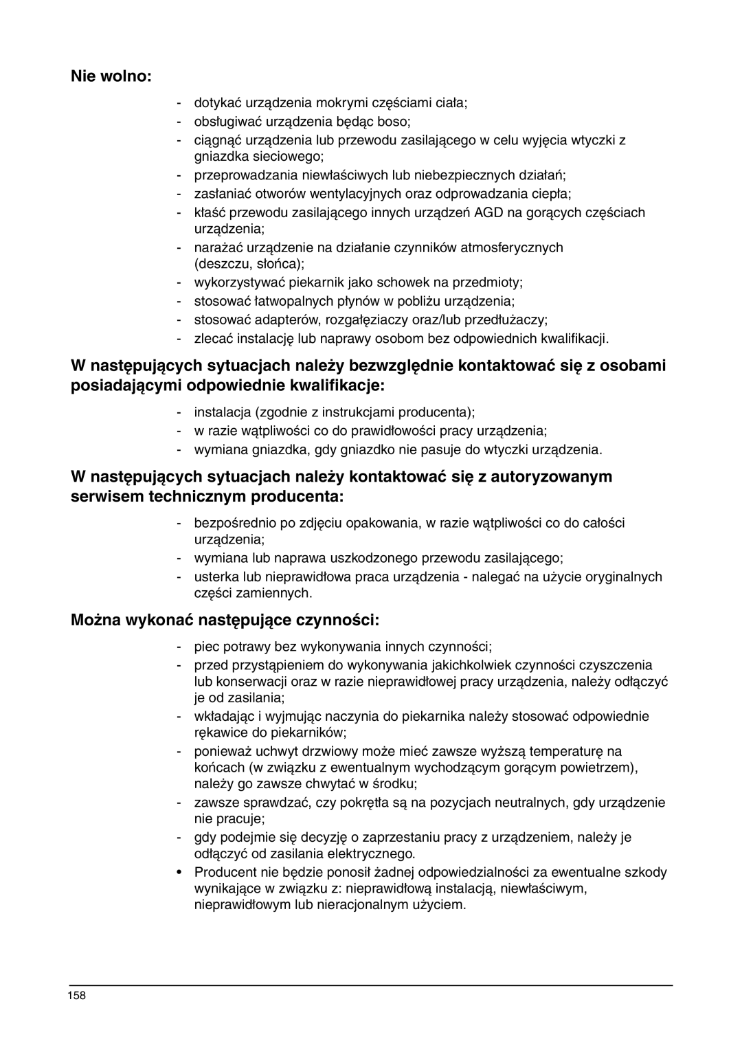 Franke Consumer Products SM 52M, FLAT 603, SM 56M, CA 52M, FLAT 604 manual Nie wolno, Można wykonać następujące czynności 