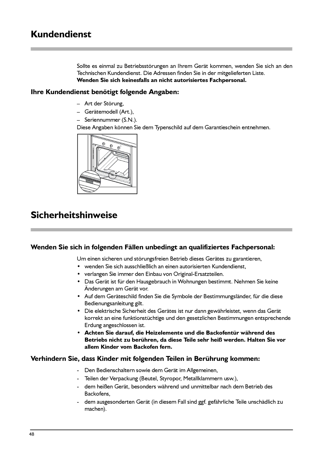 Franke Consumer Products SM 52M, FLAT 603, SM 56M manual Sicherheitshinweise, Ihre Kundendienst benötigt folgende Angaben 