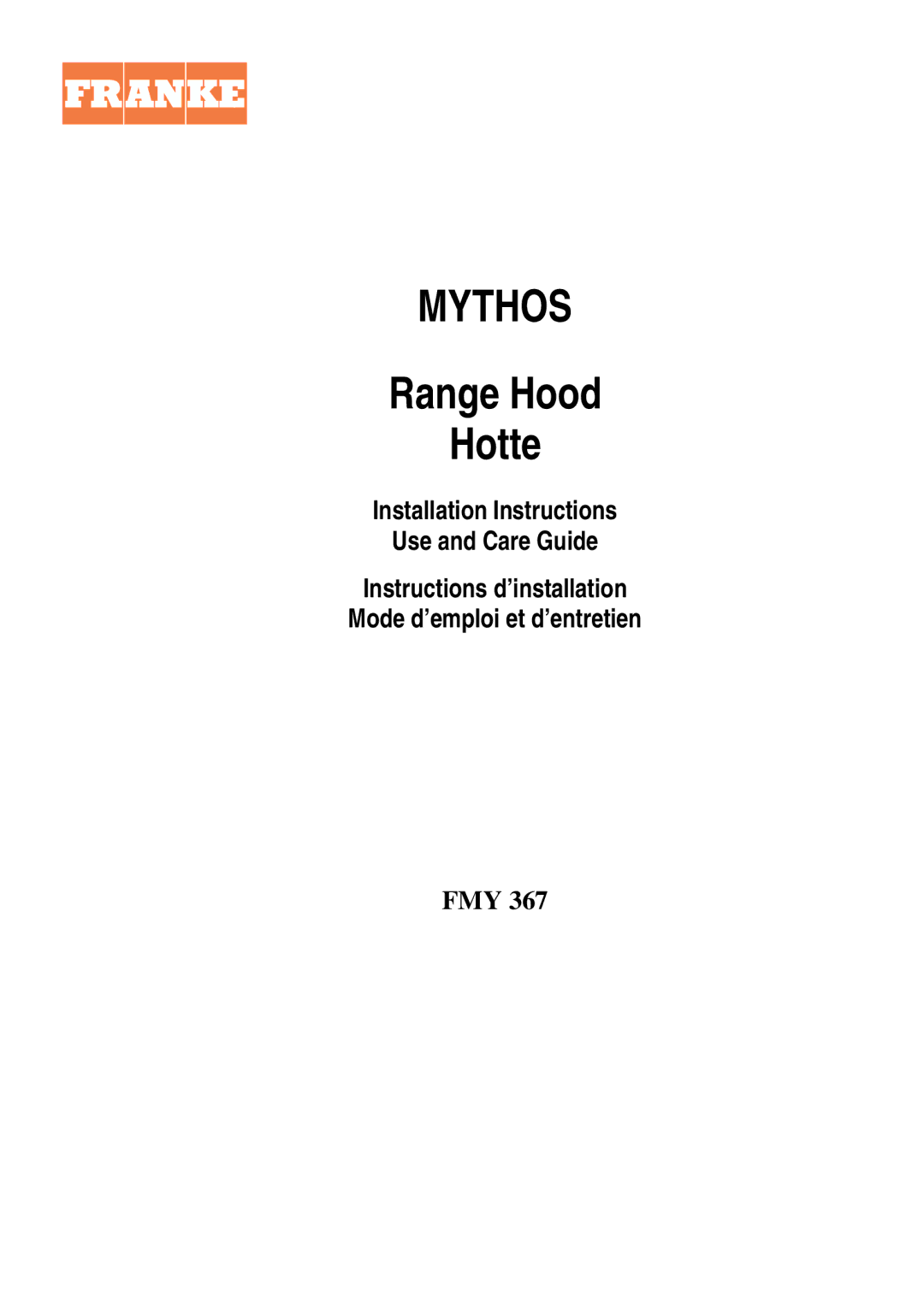 Franke Consumer Products FMY 367 installation instructions Mythos 