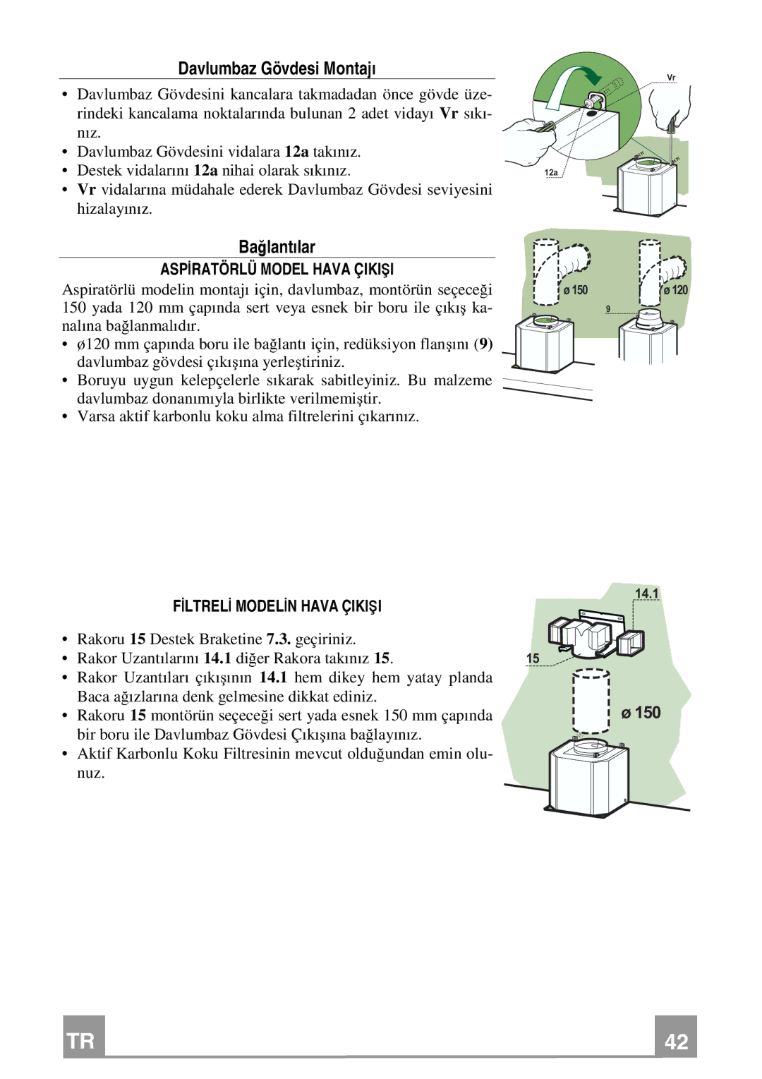 Franke Consumer Products FMY 907 manual Fİltrelİ Modelİn Hava Çikişi 