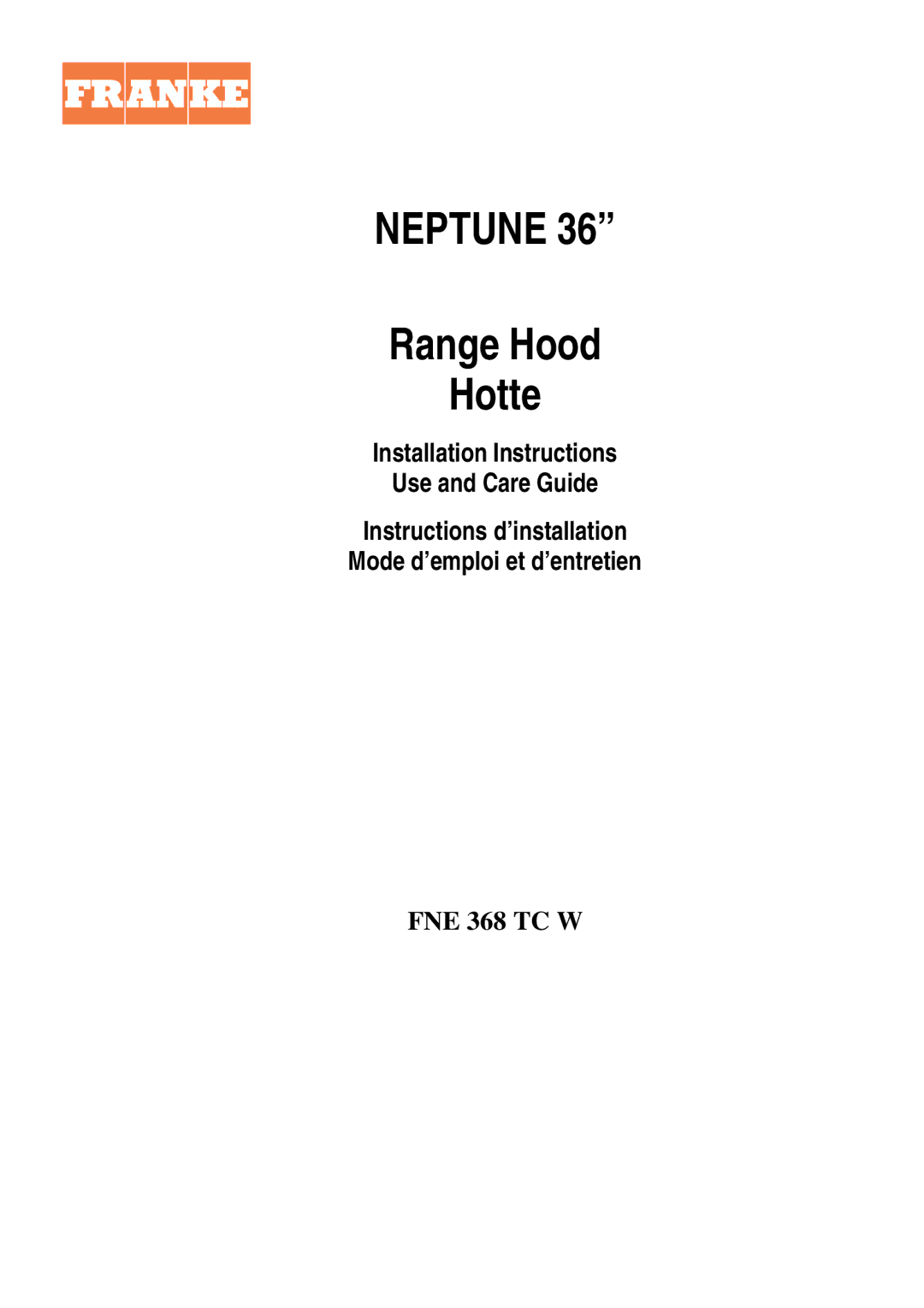 Franke Consumer Products FNE 368 TC W installation instructions Neptune 