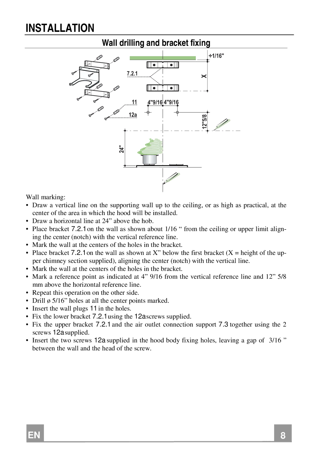 Franke Consumer Products FNE 368 TC W installation instructions Installation, Wall drilling and bracket fixing 