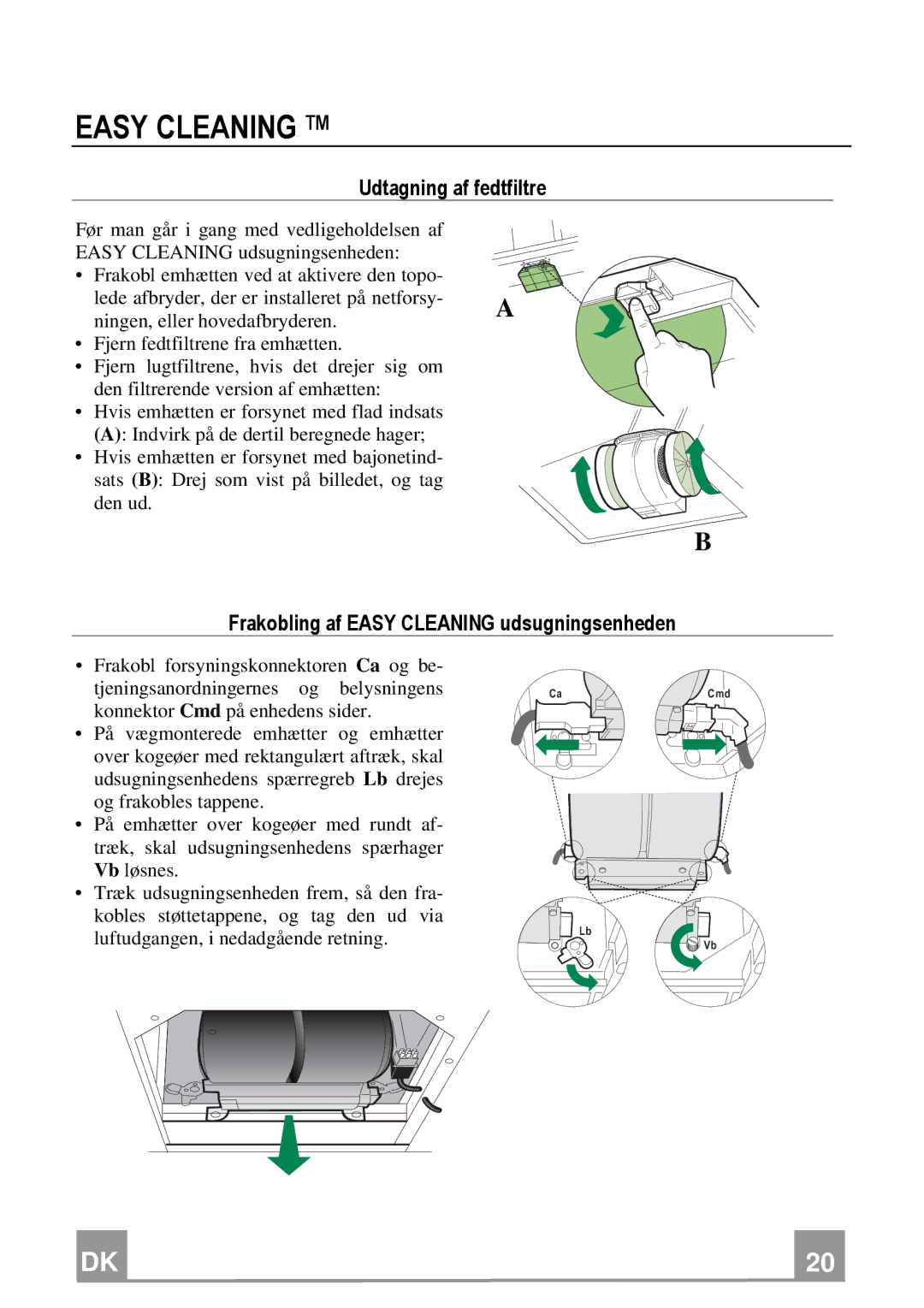 Franke Consumer Products FNE 905 XS ECS manual Udtagning af fedtfiltre, Frakobling af Easy Cleaning udsugningsenheden 