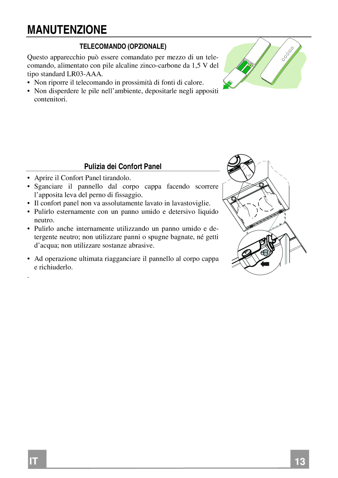 Franke Consumer Products FPL 906, FPL 606 manual Manutenzione, Pulizia dei Confort Panel, Telecomando Opzionale 