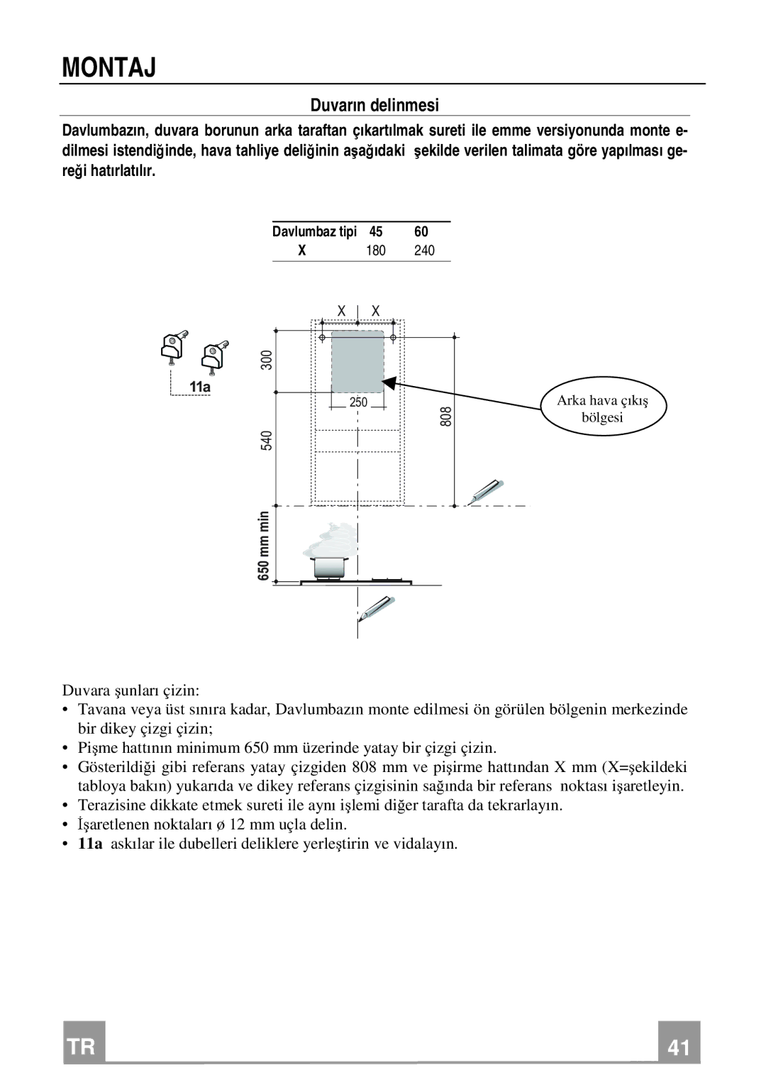 Franke Consumer Products FPL 906, FPL 606 manual Montaj, Duvarın delinmesi 