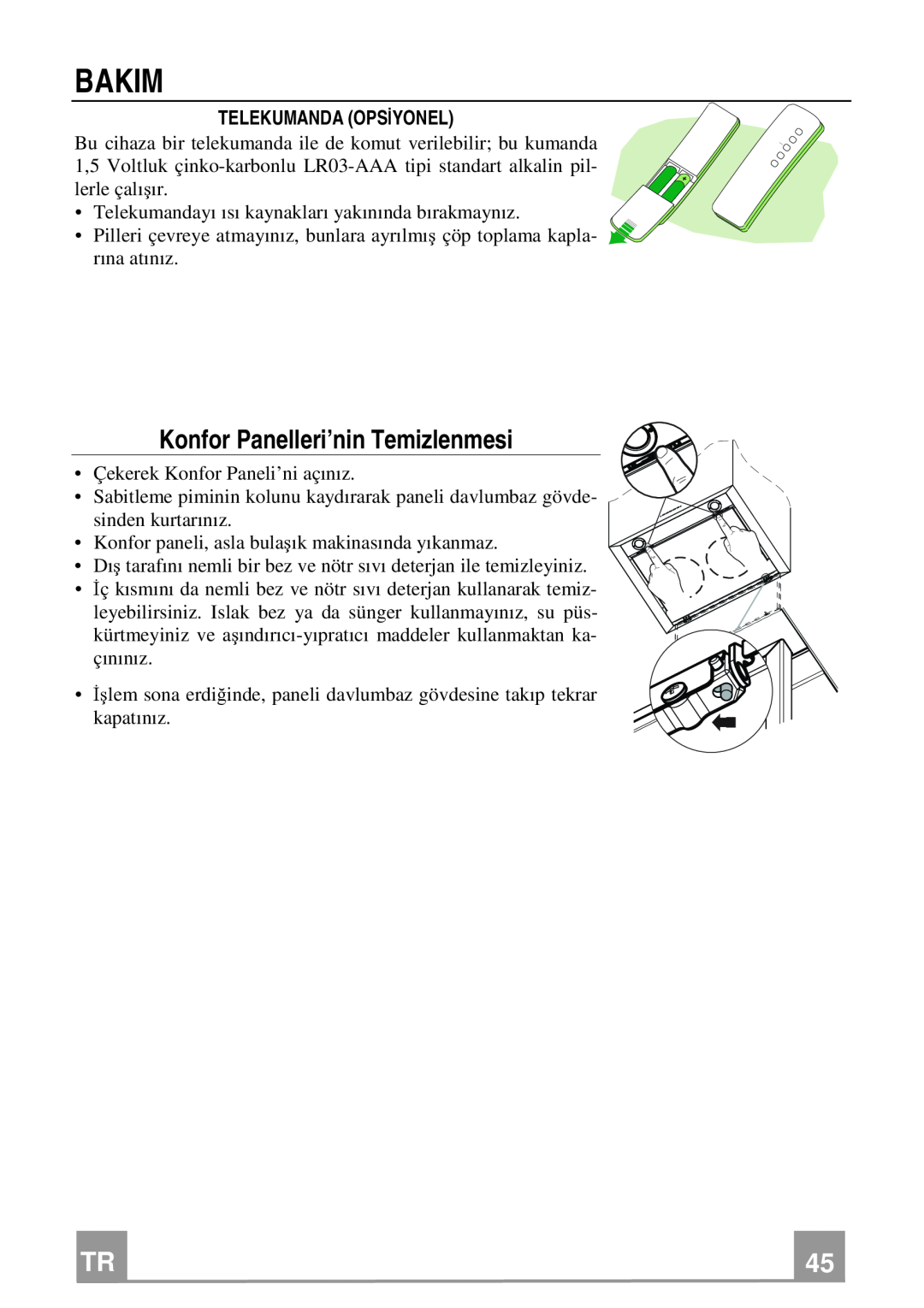 Franke Consumer Products FPL 906, FPL 606 manual Bakim, Konfor Panelleri’nin Temizlenmesi, Telekumanda Opsiyonel 