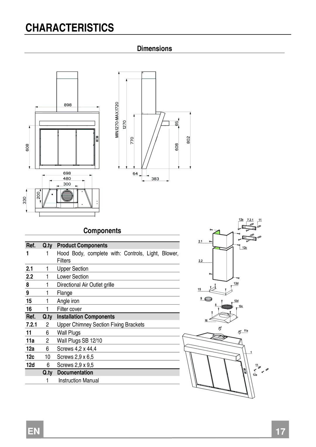 Franke Consumer Products FQD 907 manual Characteristics, Dimensions Components 