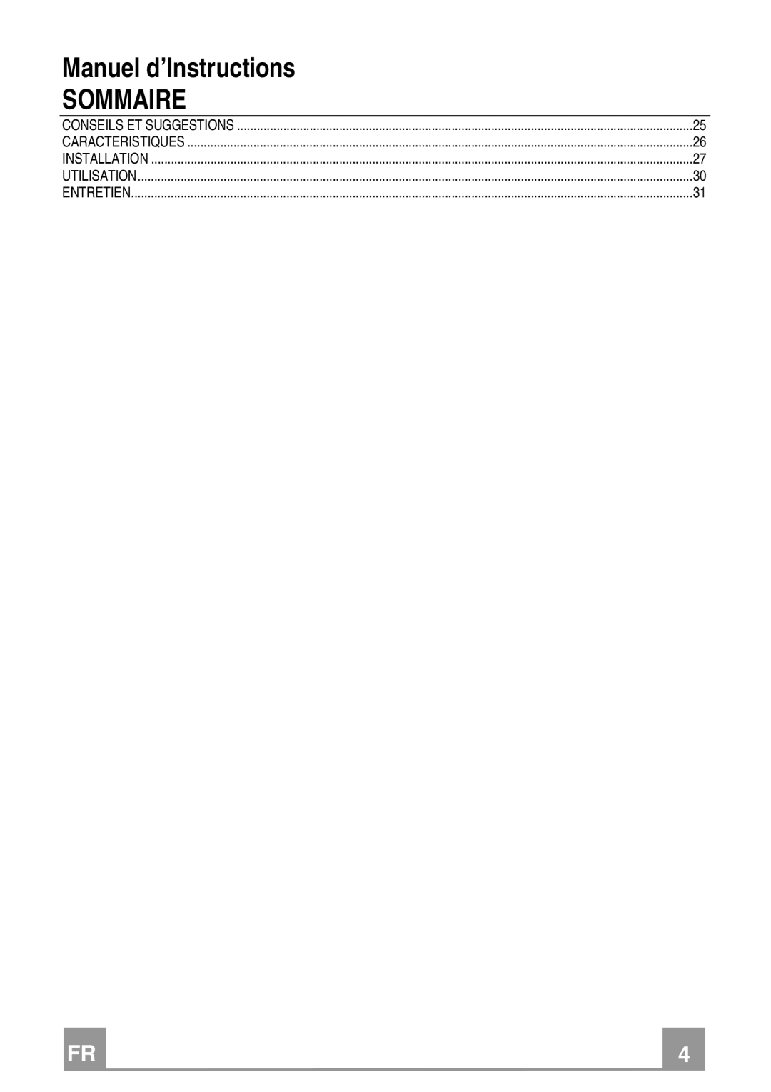 Franke Consumer Products FQD 907 manual Sommaire 