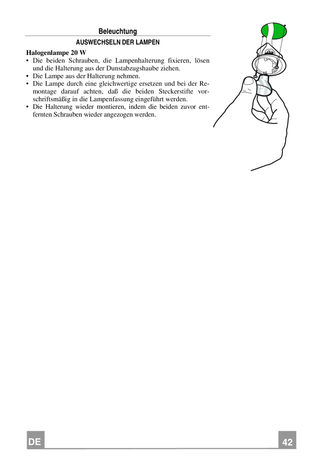 Franke Consumer Products FQD 907 manual Beleuchtung, Auswechseln DER Lampen, Halogenlampe 20 W 