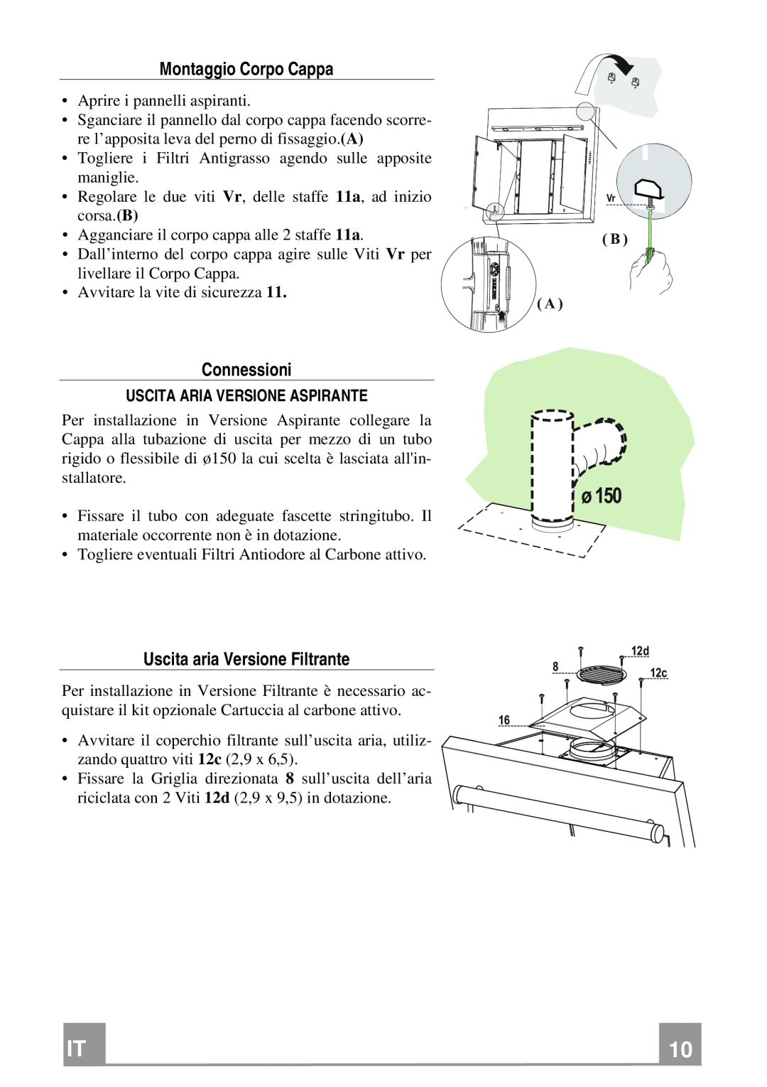 Franke Consumer Products FQD 907 manual Montaggio Corpo Cappa, Connessioni, Uscita aria Versione Filtrante 