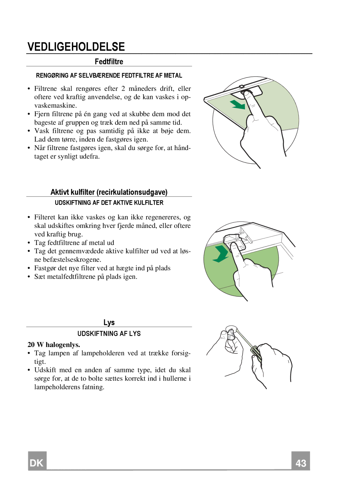 Franke Consumer Products FSL 905 WH/XS ECS manual Vedligeholdelse, Fedtfiltre, Aktivt kulfilter recirkulationsudgave, Lys 