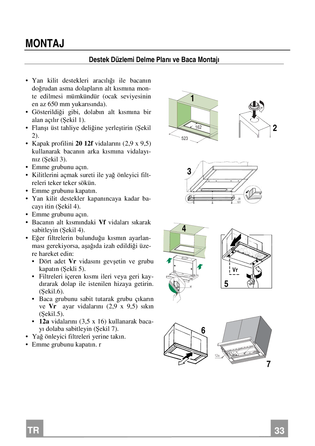 Franke Consumer Products FTC 922, FTC 622 manual Destek Düzlemi Delme Planı ve Baca Montajı 