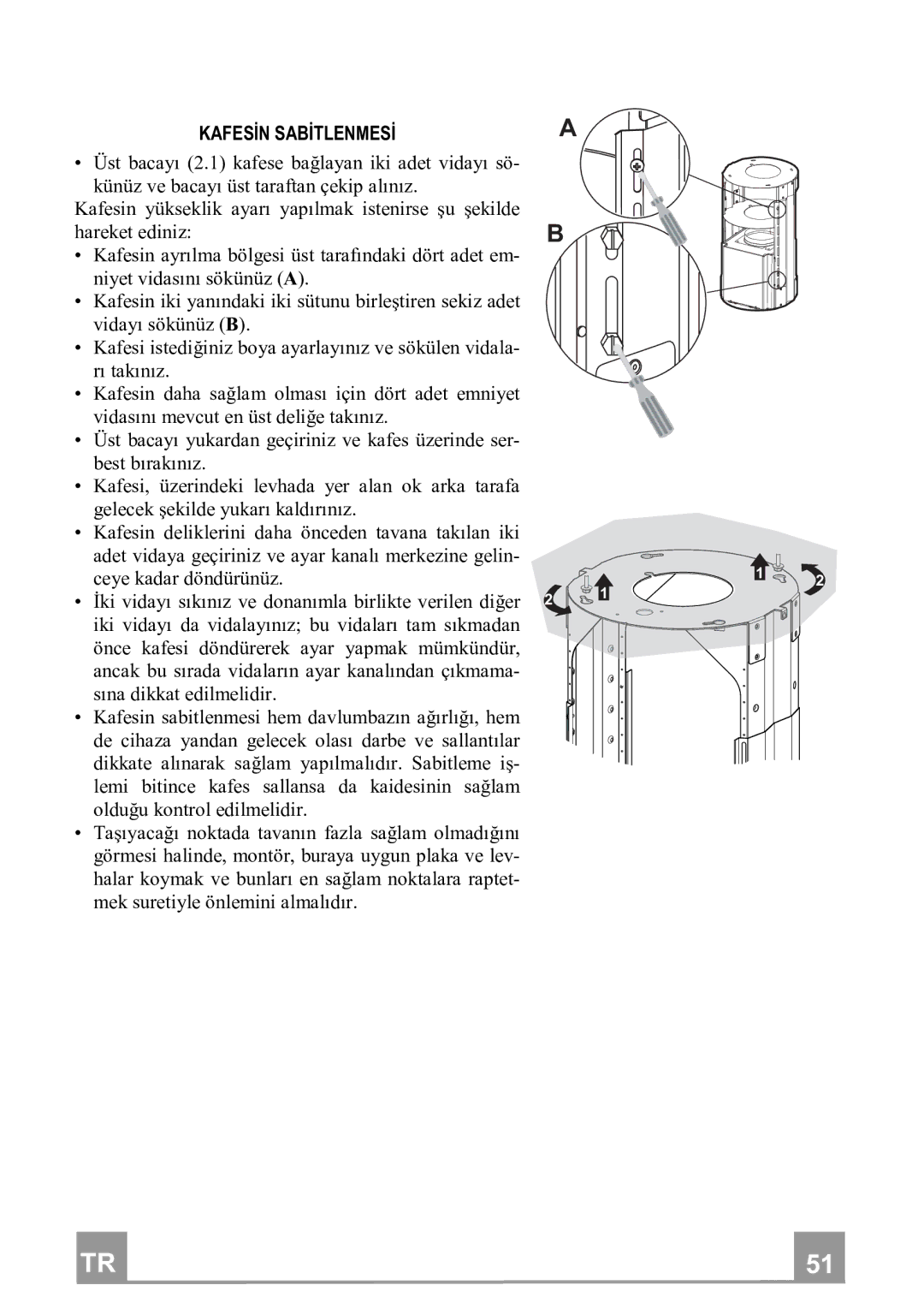 Franke Consumer Products FTU 3807 I manual Kafesđnsabđtlenmesđ, Gelecekekildeyukarıkaldırınız 