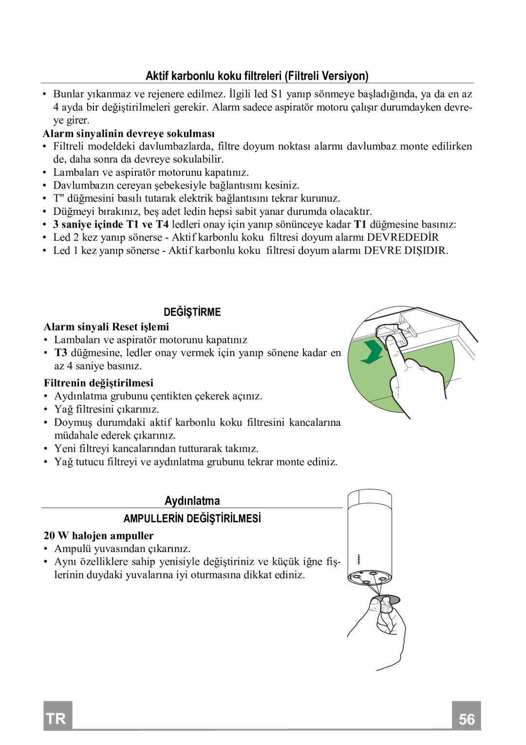 Franke Consumer Products FTU 3807 I manual AktifkarbonlukokufiltreleriFiltreliVersiyon, Aydınlatma, Değđtđrme 