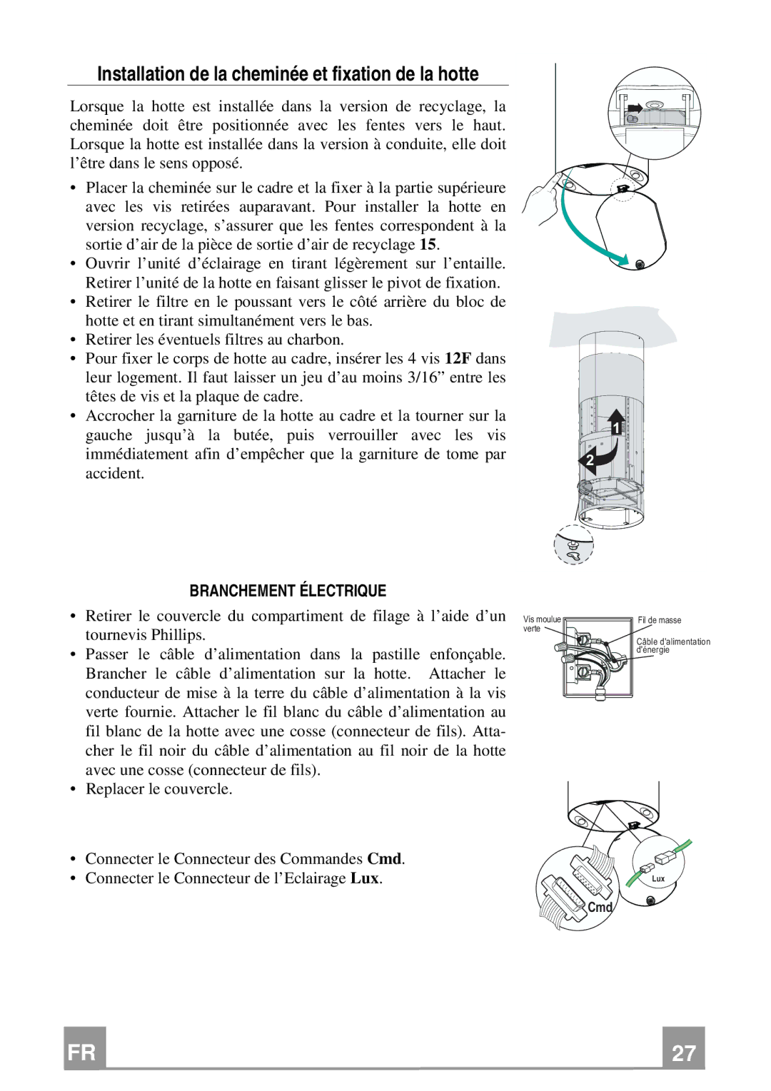 Franke Consumer Products FTU 3807 I Installation de la cheminée et fixation de la hotte, Branchement Électrique 