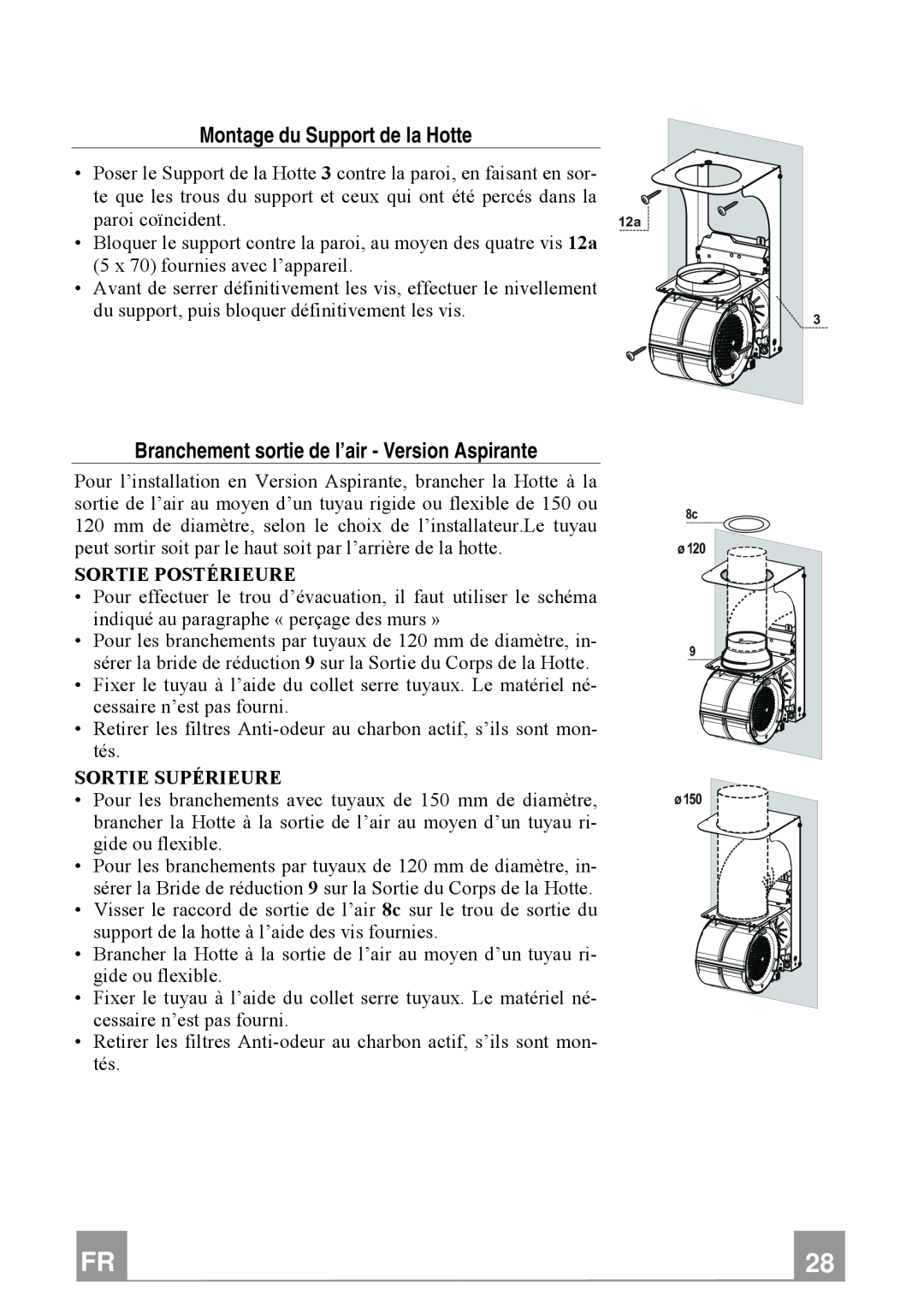 Franke Consumer Products FTU 3807 W manual Montage du Support de la Hotte, Branchement sortie de l’air - Version Aspirante 
