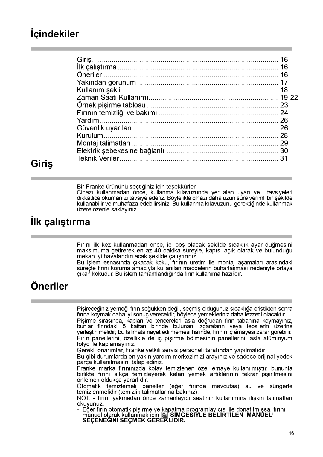 Franke Consumer Products GL 62 M XS, GL 66 M XS, GL 66 M NT XS manual İçindekiler Giriş, İlk çalıştırma, Öneriler 