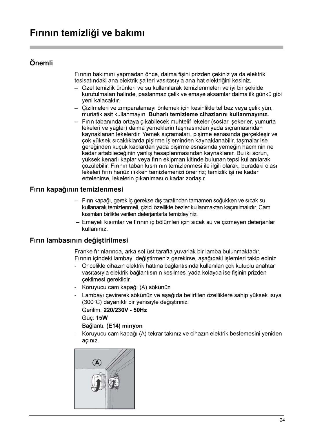 Franke Consumer Products GL 66 M NT XS, GL 66 M XS manual Fırının temizliği ve bakımı, Önemli, Fırın kapağının temizlenmesi 