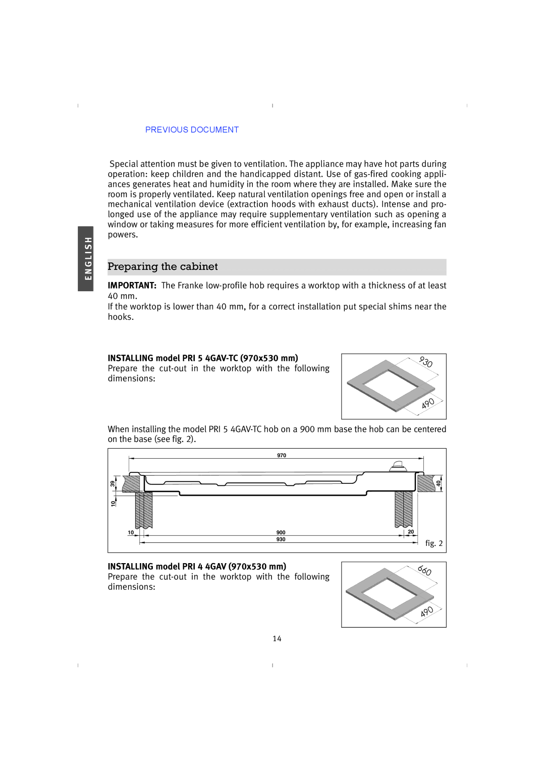 Franke Consumer Products PRI 5, 4GAV-TC instruction manual Preparing the cabinet, Installing model PRI 4 4GAV 970x530 mm 