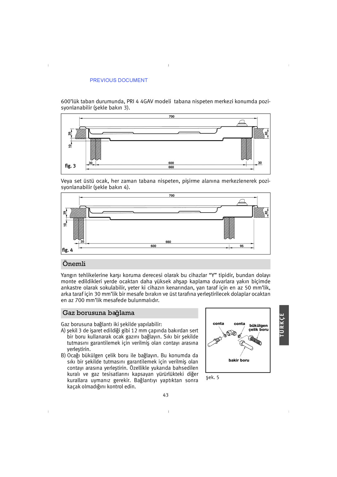 Franke Consumer Products 4GAV-TC, PRI 5 instruction manual Gaz borusuna ba˘glama 