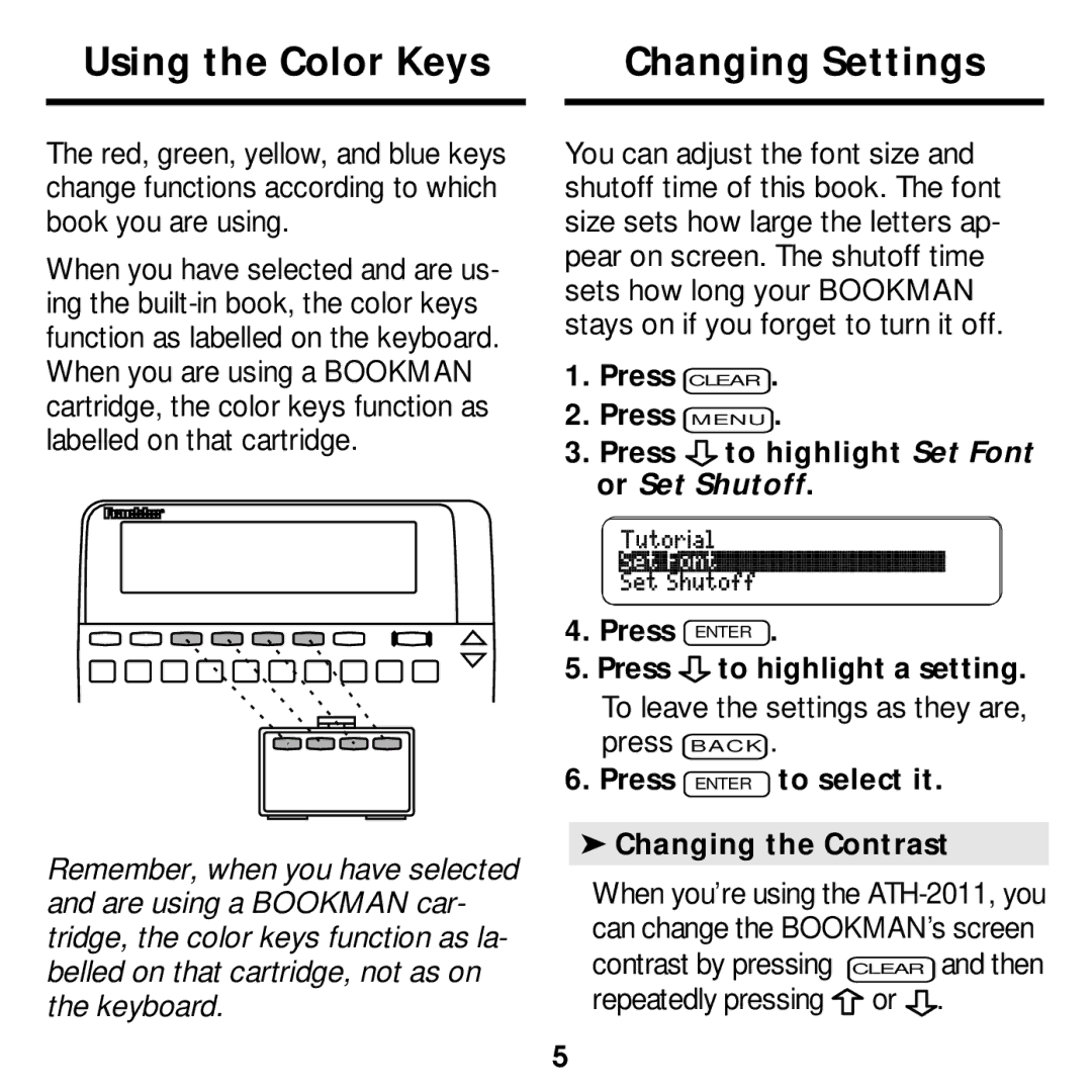 Franklin ATH-2011 manual Using the Color Keys Changing Settings 