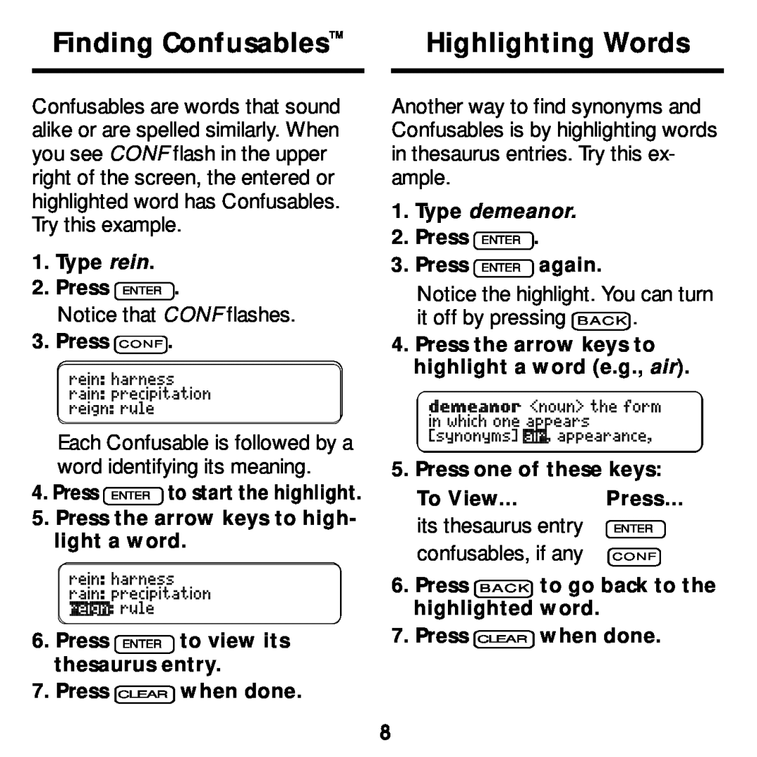 Franklin ATH-2011 Finding Confusables, Highlighting Words, Notice that CONF flashes, Type rein 2. Press ENTER, Press CONF 