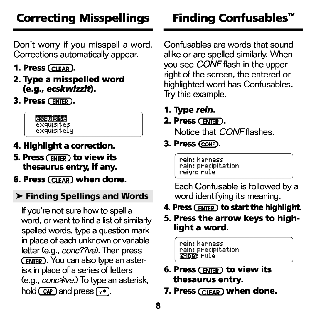 Franklin ATH-440 manual Correcting Misspellings, Finding Confusables, Notice that CONF flashes 