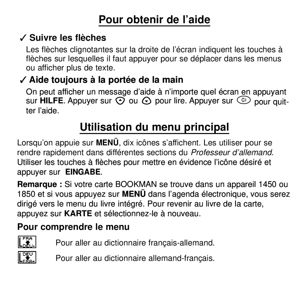 Franklin BDF-4045DL Pour obtenir de l’aide, Utilisation du menu principal, Suivre les flèches, Pour comprendre le menu 