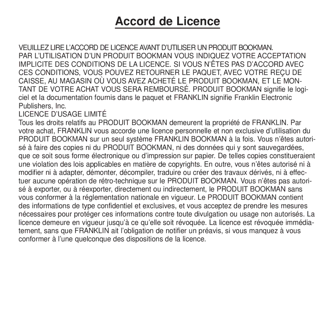 Franklin BDF-4045DL manual Accord de Licence, Licence D’USAGE Limité 