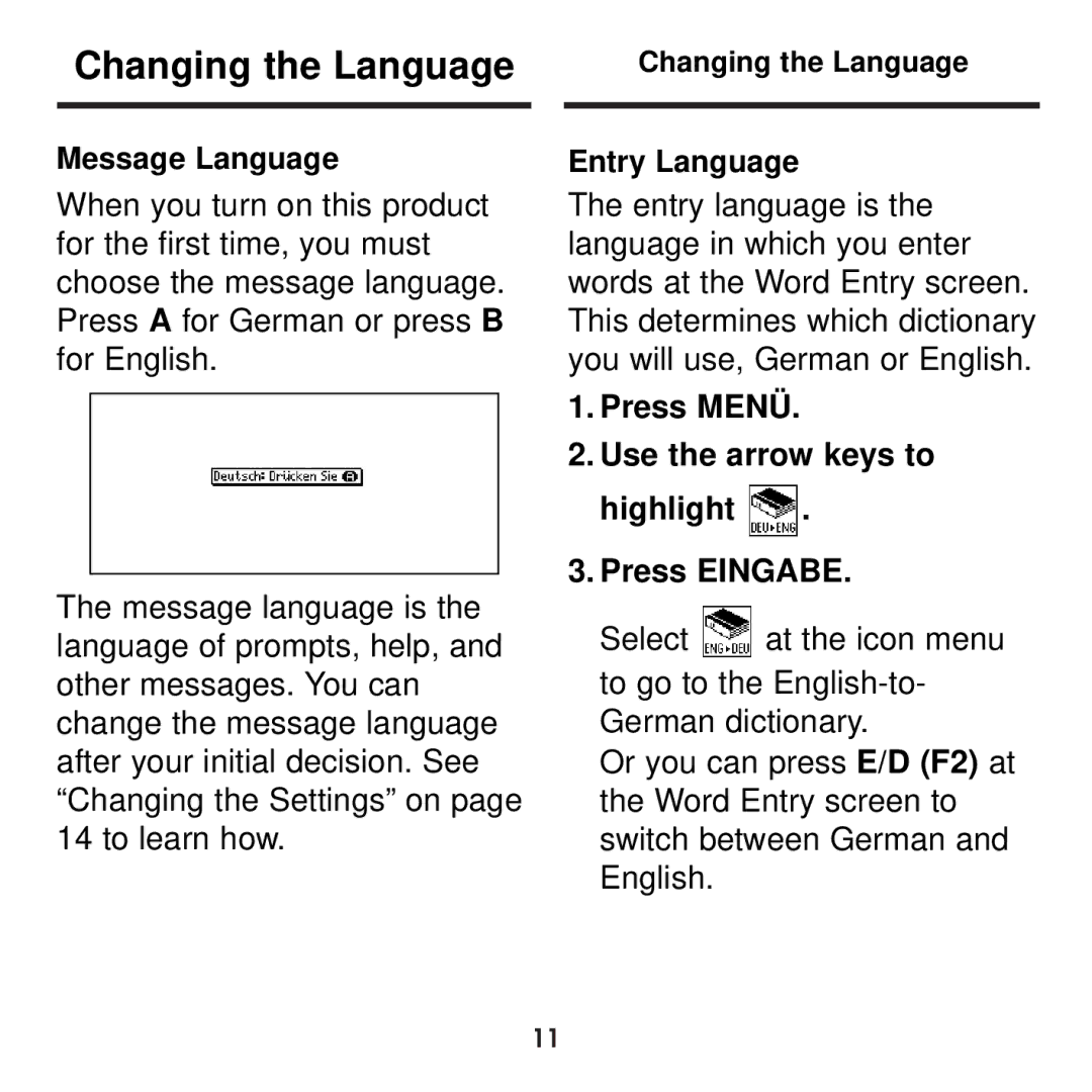 Franklin BDS-1860 manual Changing the Language, Message Language, Entry Language 