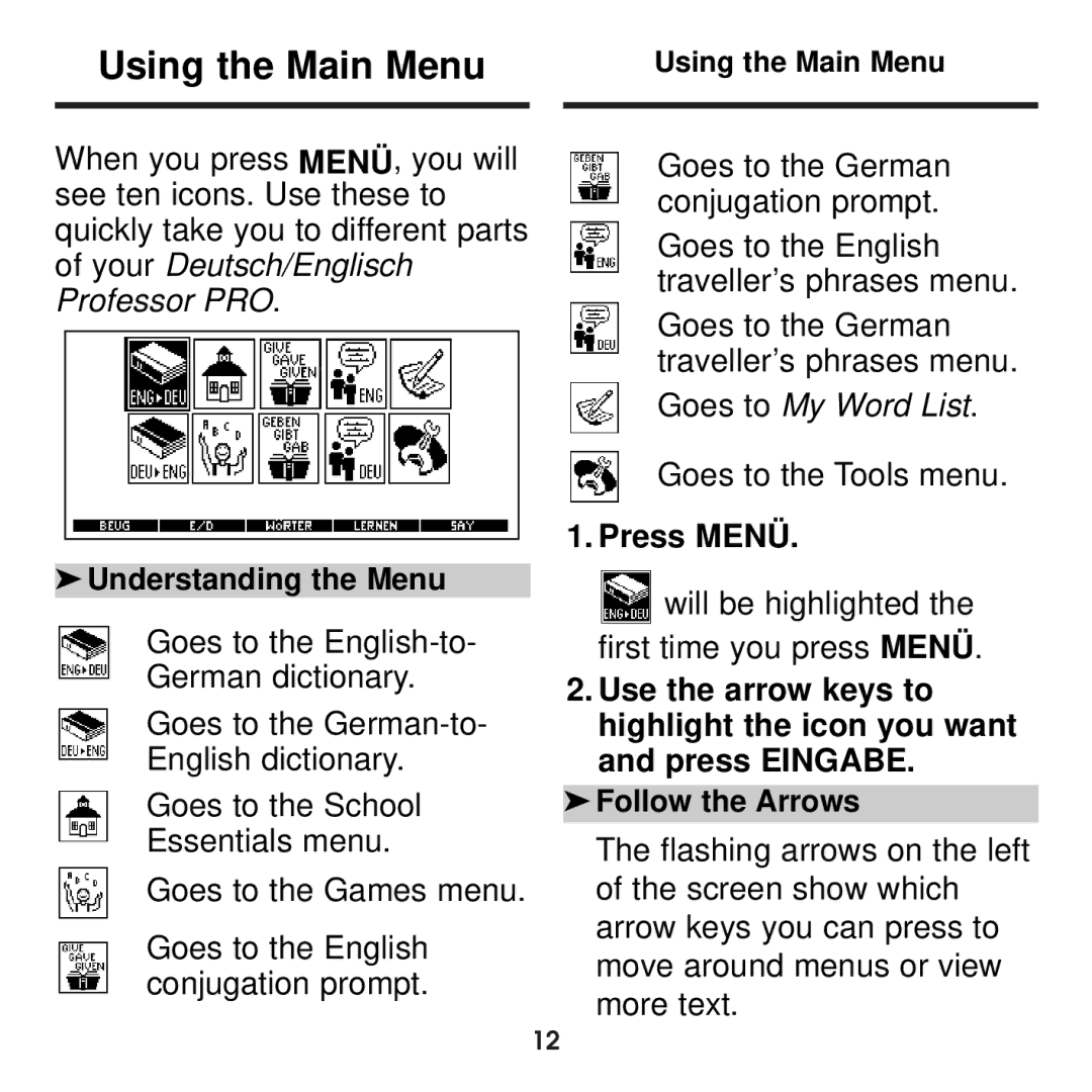 Franklin BDS-1860 manual Using the Main Menu, Understanding the Menu, Press Menü 