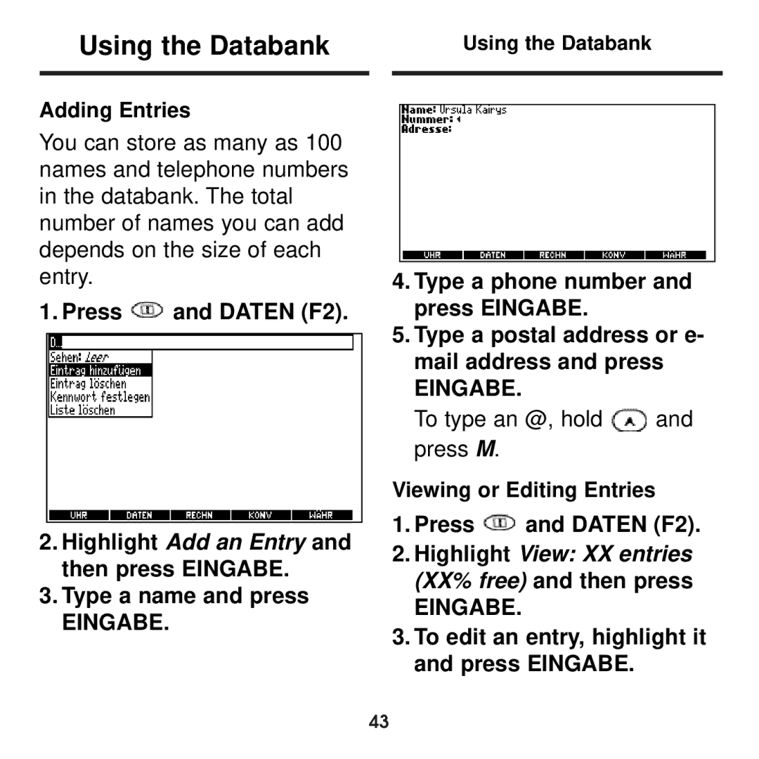 Franklin BDS-1860 manual Using the Databank, Adding Entries, Viewing or Editing Entries Press and Daten F2 