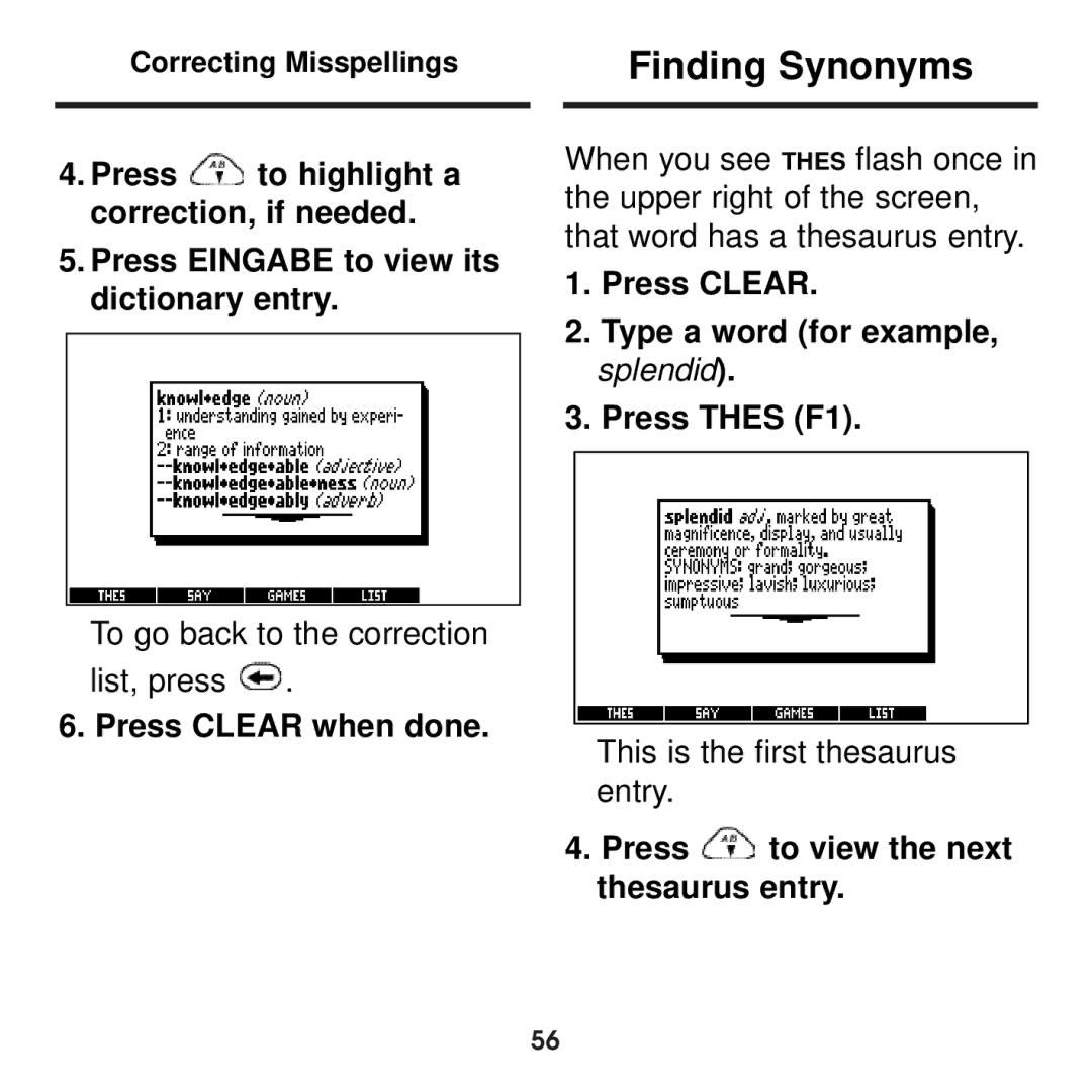 Franklin BDS-1860 manual Finding Synonyms, Press Clear Type a word for example, splendid Press Thes F1 