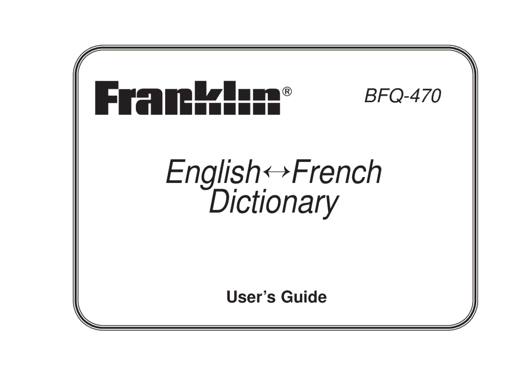 Franklin BFQ-470 manual English↔ French Dictionary 