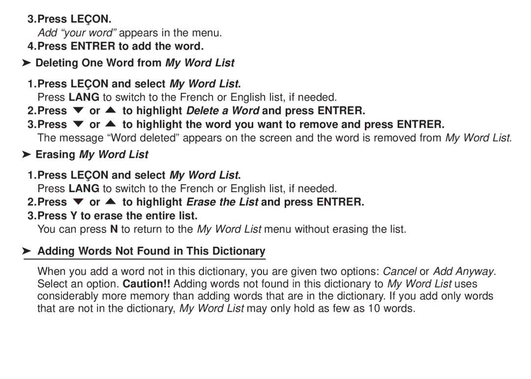 Franklin BFQ-470 manual Press To highlight Delete a Word and press Entrer, Adding Words Not Found in This Dictionary 