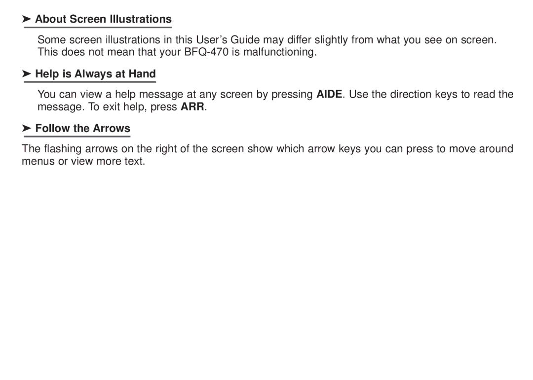 Franklin BFQ-470 manual About Screen Illustrations, Help is Always at Hand, Follow the Arrows 