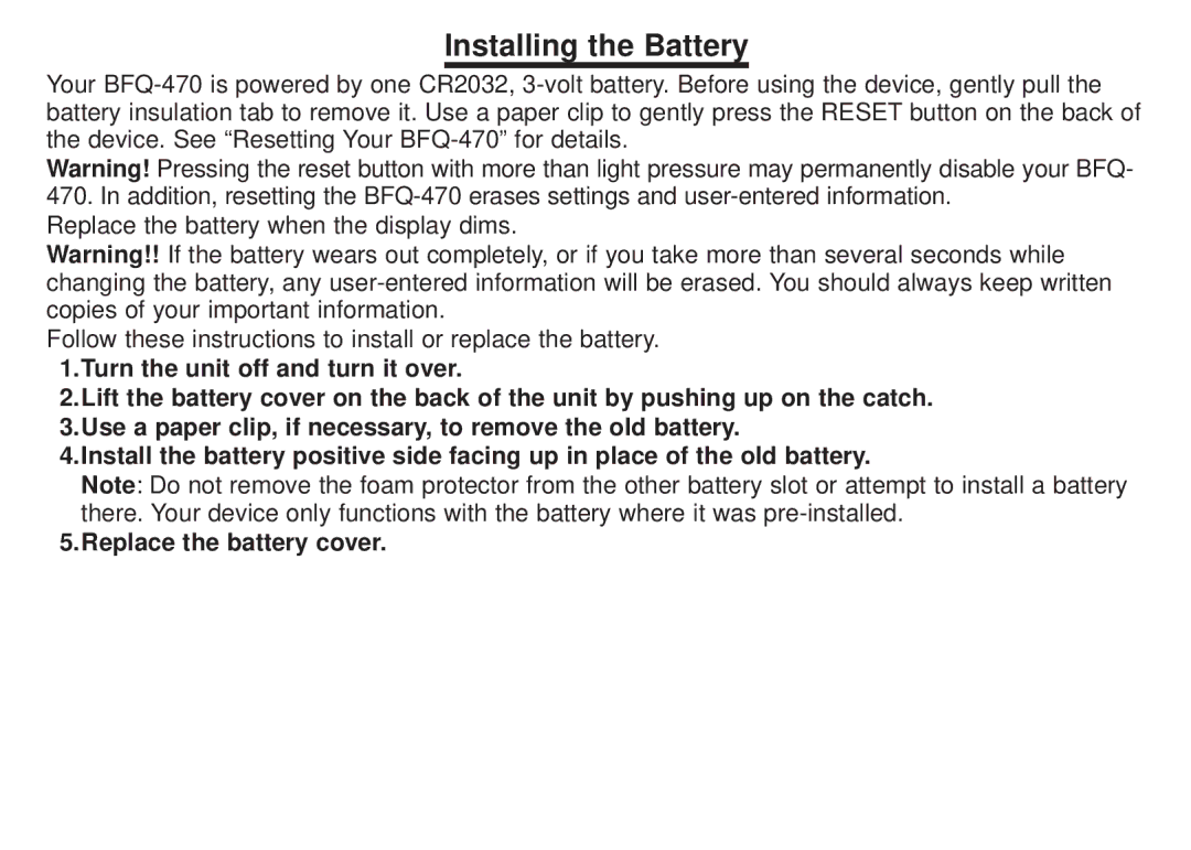 Franklin BFQ-470 manual Installing the Battery 